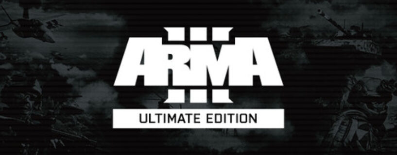 Arma 3 Ultimate Edition PC Game Free Download