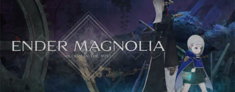 ENDER MAGNOLIA: Bloom in the Mist PC Free Download