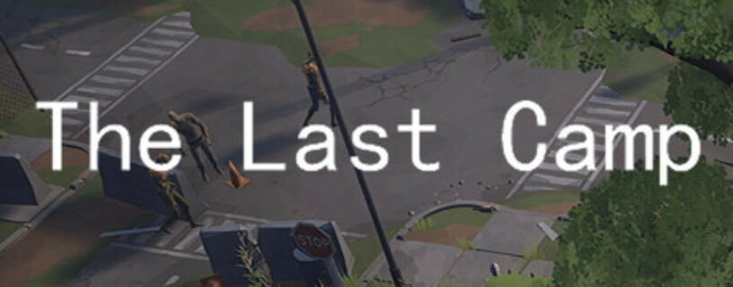 The Last Camp PC Game Free Download