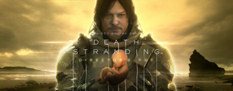 DEATH STRANDING DIRECTOR’S CUT PC Game Free Download