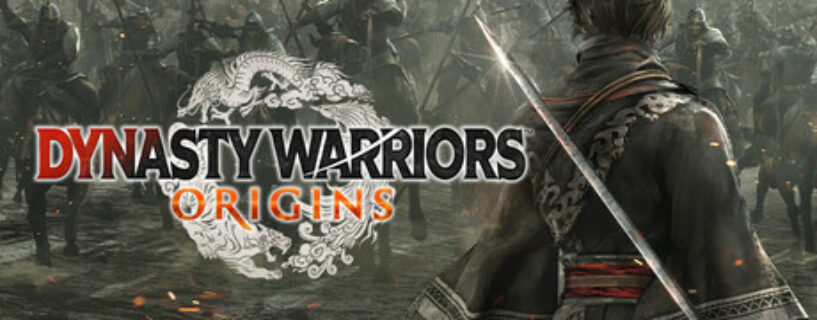 DYNASTY WARRIORS: ORIGINS PC Game Free Download