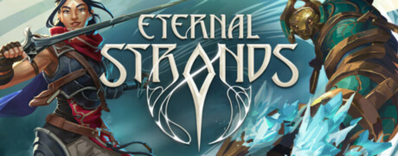 Eternal Strands PC Game Free Download
