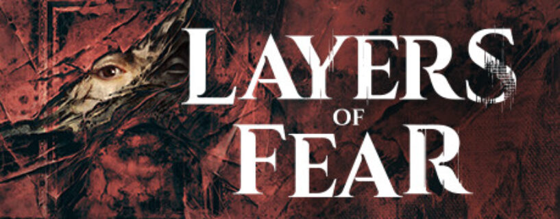 Layers of Fear PC Game Free Download