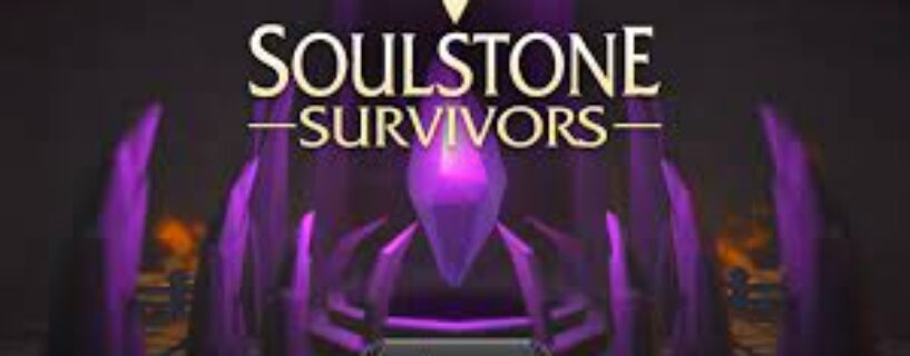 Soulstone Survivors PC Game Free Download